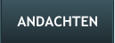 ANDACHTEN